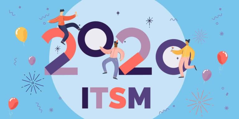 ITSM Topics in 2020