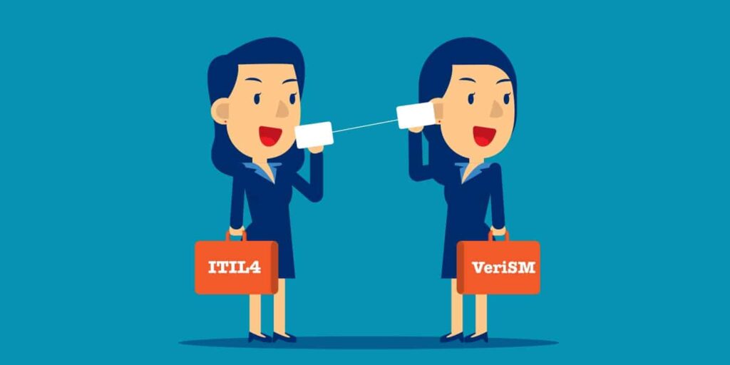 ITIL 4 and VeriSM Compared