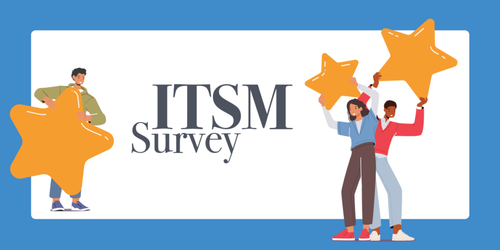 State of ITSM